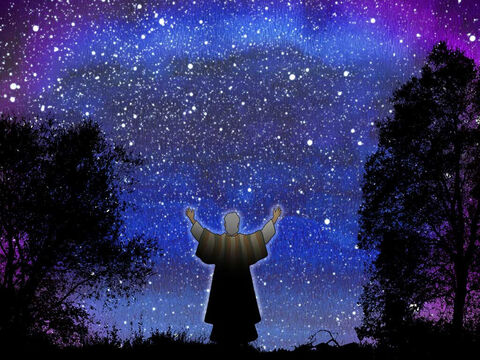 Potem Bóg wyprowadził go na zewnątrz i powiedział: „Policz gwiazdy, jeśli możesz je zliczyć. Tak liczne będzie twoje potomstwo”. Abram uwierzył Panu, a On uznał go za sprawiedliwego. – Slajd 11
